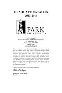 GRADUATE CATALOG[removed]Park University School of Graduate and Professional Studies 911 Main, Suite 900