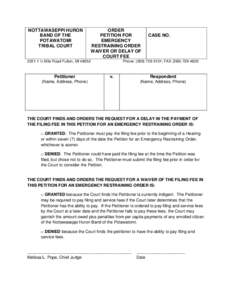 NOTTAWASEPPI HURON BAND OF THE POTAWATOMI TRIBAL COURT  ORDER