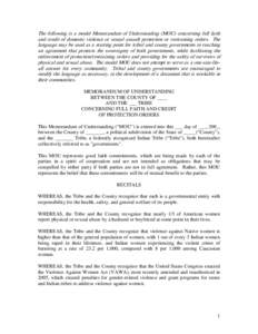 The following is a model Memorandum of Understanding (MOU) concerning full faith and credit of domestic violence or sexual assa