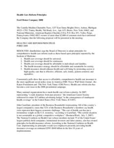 Health Care Reform Principles Ford Motor Company 2008 The Camilla Madden Charitable Trust, 1257 East Siena Heights Drive, Adrian, Michigan[removed]; Trinity Health, 766 Brady Ave., Apt. 635, Bronx, New York 10462; and 