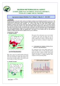 NIGERIAN METEOROLOGICAL AGENCY 33 POPE JOHN PAUL II STREET, MAITAMA DISTRICT, P.M.B. 615, GARKI, ABUJA, NIGERIA Agrometeorological Bulletin No.7, Dekad 1, March (1 – [removed]SUMMARY During the dekad, some parts of the