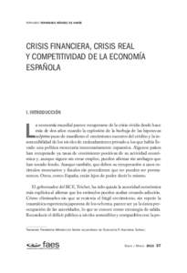 FERNANDO FERNÁNDEZ MÉNDEZ DE ANDÉS  CRISIS FINANCIERA, CRISIS REAL Y COMPETITIVIDAD DE LA ECONOMÍA ESPAÑOLA