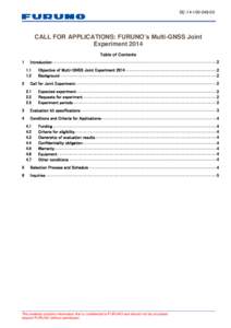 SE[removed]CALL FOR APPLICATIONS: FURUNO’s Multi-GNSS Joint Experiment 2014 Table of Contents 1