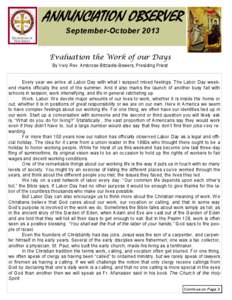 ANNUNCIATION OBSERVER September-October 2013 Evaluation the Work of our Days By Very Rev. Ambrose Bitziadis-Bowers, Presiding Priest  Every year we arrive at Labor Day with what I suspect mixed feelings. The Labor Day we