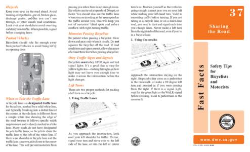 Cycling / Traffic law / Road safety / Utility cycling / Sustainable transport / Segregated cycle facilities / Traffic / Lane / Bicycle law in California / Transport / Land transport / Road transport