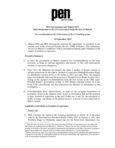 PEN International and Malawi PEN Joint Submission to the UN Universal Periodic Review of Malawi For consideration at the 22nd session of the UN working group 15 SeptemberMalawi PEN and PEN International welcome 
