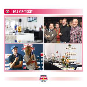 DAS VIP-TICKET  Der FC Red Bull Salzburg bietet mit dem VIP-Ticket ein tolles Gesamtpaket für jeden Fußballinteressierten, dem zusätzlich zum Top-Tribünenplatz auch das kulinarische Angebot auf höchstem Niveau sehr