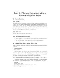 Lab 1: Photon Counting with a Photomultiplier Tube 1 Introduction
