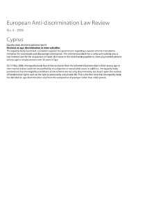 European Anti-discrimination Law Review No[removed]Cyprus Equality body decisions/opinions/reports Decision on age discrimination in state subsidies