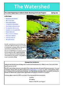 The Watershed The Latest Happenings in Indiana’s State Revolving Fund Loan Program Spring[removed]In this issue: