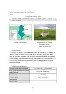 Ex-Post Monitoring of Japanese ODA Loan Project Tunisia Treated Sewage Irrigation Project External Monitoring Consultants: Eiko Nakamoto / Toyo Tanaka, Nakamoto & Associates Co., Ltd.  1. Project Description