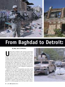 U.S. Army/Sgt. Edwin Bridges  From Baghdad to Detroit: By Maj. Jaron S. Wharton  U