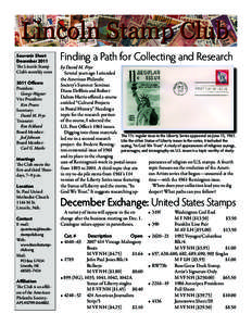 Souvenir Sheet December 2011 The Lincoln Stamp Club’s monthly news 2011 Officers President: