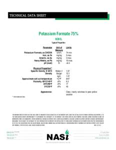 TECHNICAL DATA SHEET  Potassium Formate 75% KCHO2 Typical Properties