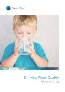 Drinking Water Quality Report 2014 City West Water Drinking Water Quality Report[removed]Glossary of terms