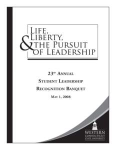 23 ANNUAL RD STUDENT LEADERSHIP RECOGNITION BANQUET MAY 1, 2008