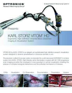 Presents  KARL STORZ VITOM HD