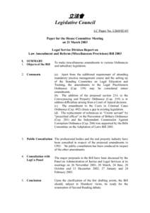 立法會 Legislative Council LC Paper No. LS68[removed]Paper for the House Committee Meeting on 21 March 2003 Legal Service Division Report on