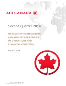 Second Quarter 2014 MANAGEMENT’S DISCUSSION AND ANALYSIS OF RESULTS OF OPERATIONS AND FINANCIAL CONDITION August 7, 2014