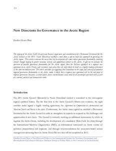 224  New Directions for Governance in the Arctic Region Heather Exner-Pirot  The signing of the Arctic SAR (Search and Rescue) Agreement and establishment of a Permanent Secretariat for the