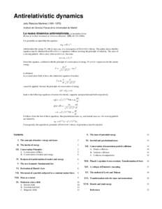 Antirelativistic dynamics Julio Palacios Martinez[removed]Instituto de Ciencias Fisicas de la Universidad de Madrid ´ La nueva dinamica