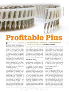 Photo credit: James P. Hohner Jr.  Profitable Pins H  ave you been on a commercial