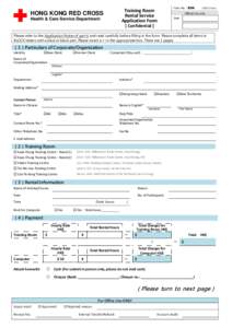 Training Room Rental Service Application Form HONG KONG RED CROSS Health & Care Service Department