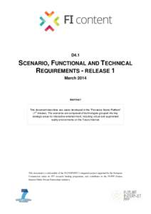 D4.1  SCENARIO, FUNCTIONAL AND TECHNICAL REQUIREMENTS - RELEASE 1 March 2014