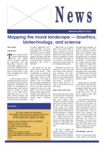 News September 2000 Vol 13 No 3 Mapping the moral landscape — bioethics, biotechnology, and science The Context