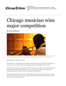 Retrieved from http://www.chicagotribune.com/entertainment/music/chi-chicagomusician-wins-competition[removed]column.html on 13 November 2014 Chicago musician wins major competition