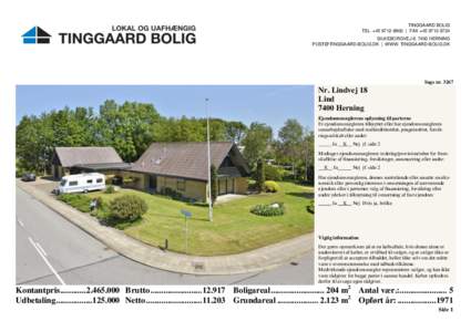 TINGGAARD BOLIG TEL. +[removed] | FAX +[removed]