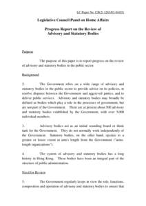 LC Paper No. CB[removed])  Legislative Council Panel on Home Affairs Progress Report on the Review of Advisory and Statutory Bodies