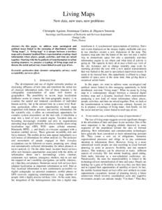 Living Maps New data, new uses, new problems Christophe Aguiton, Dominique Cardon, & Zbigniew Smoreda Sociology and Economics of Networks and Services department Orange Labs Paris, France