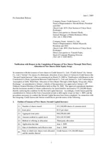 June 1, 2009 For Immediate Release Company Name: Credit Saison Co., Ltd. Name of Representative: Hiroshi Rinno, President and CEO (Stock Code: 8253, First Section of Tokyo Stock