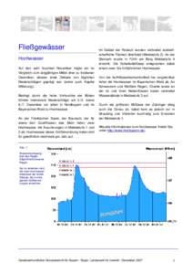 Fließgewässer Hochwasser Auf den sehr feuchten November folgte ein im Vergleich zum langjährigen Mittel eher zu trockener Dezember, dessen erste Dekade von täglichen Niederschlägen geprägt war (siehe auch Kapitel