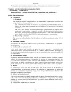 33 USC 3852 NB: This unofficial compilation of the U.S. Code is current as of Jan. 4, 2012 (see http://www.law.cornell.edu/uscode/uscprint.html). TITLE 33 - NAVIGATION AND NAVIGABLE WATERS CHAPTER 51 - CLEAN HULLS SUBCHA