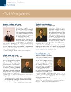 Michigan Brigade / Edward Cahill / Joseph B. Moore / State Bar of Michigan / Alpheus Felch / Robert Morris Montgomery / Michigan / State governments of the United States / Joseph T. Copeland