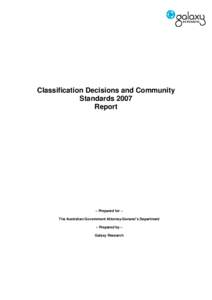 Motion picture rating systems / Australian Classification Board / Qualitative marketing research / Motion Picture Association of America film rating system / Film / Australian Classification Review Board / Censorship in Australia / Censorship / Video game content ratings systems