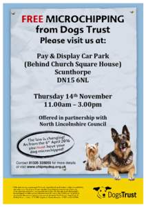 Pay & Display Car Park (Behind Church Square House) Scunthorpe DN15 6NL Thursday 14th November 11.00am – 3.00pm