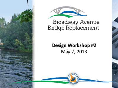 Broadway Avenue Bridge Replacement Project