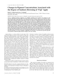 J. AMER. SOC. HORT. SCI):27–Changes in Pigment Concentrations Associated with the Degree of Sunburn Browning of ‘Fuji’ Apple David A. Felicetti and Larry E. Schrader1 Washington State University T