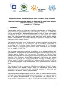 Dispute resolution / Violence / Human rights / Caribbean Community / Adolescence / Marta Santos Pais / UNICEF in Brazil / Ethics / Abuse / Crime