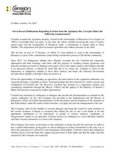 La Mina, octubre 3 de[removed]Given Recent Publications Regarding Eviction from the Agualuna Site, Cerrejón Makes the Following Announcement: Cerrejón acquired the Agualuna property, located in the municipality of Barran