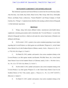 Case 7:12-cv[removed]VB Document 95-1 Filed[removed]Page 1 of 47  SETTLEMENT AGREEMENT AND GENERAL RELEASE This Settlement Agreement and General Release is entered into between Rosemary Quinn, Alan Ducorsky, Luis Guilin, 