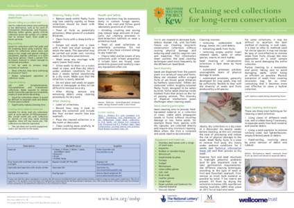 Technical Information Sheet_14 Other techniques for cleaning dry seeds/fruits Gloved rolling on a rubber mat Use for collections where sieve and bung is too destructive, such as for seed of