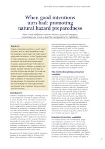 The Australian Journal of Emergency Management, Vol. 20 No 1. February[removed]When good intentions turn bad: promoting natural hazard preparedness Paton, Smith and Johnson examine indicators of personal emergency