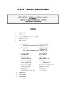SENECA COUNTY PLANNING BOARD  NEXT MEETING – THURSDAY, FEBRUARY 13, 2014 AT 7:00 P.M. HEROES CONFERENCE ROOM (3rd FLOOR) COUNTY OFFICE BUILDING