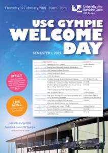 Thursday 19 February 2015 | 10am–3pm  USC GYMPIE WELCOME DAY