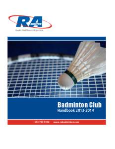 Canada’s Finest Fitness & Lifestyle Centre  Badminton Club Handbook[removed][removed]