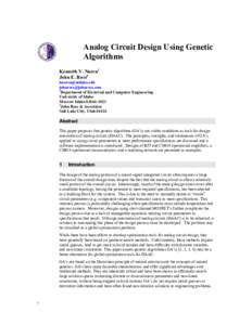Analog Circuit Design Using Genetic Algorithms Kenneth V. Noren1 John E. Ross2  